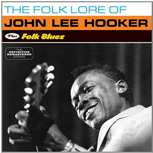 Folk Lore of + Folk Blues