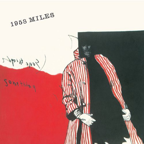 Miles Davis - 1958 Miles vinyl record cover