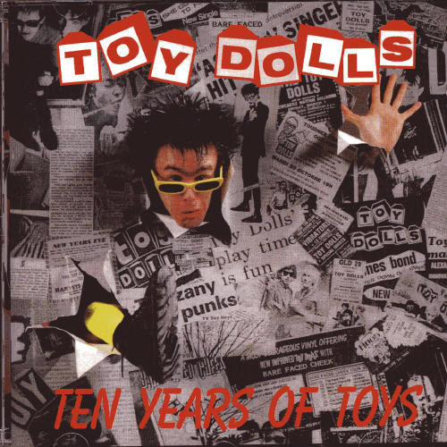 Toy Dolls - Ten Years Of Toys vinyl record cover