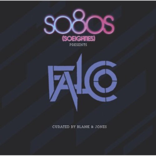 So80s Presents Falco: Currated By Blank & Jones