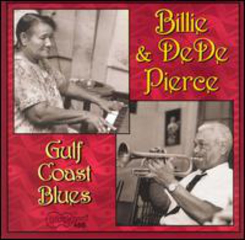 Billie Pierce & Dede - Gulf Coast Blues