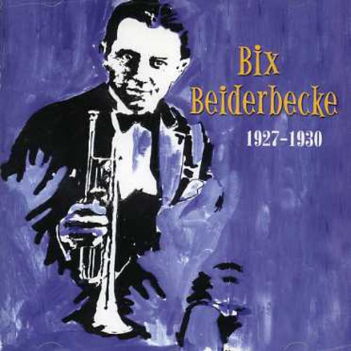 Bix Beiderbecke - 1927-30 vinyl record cover