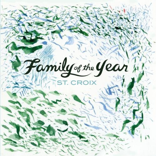 Family of the Year - Family Of The Year