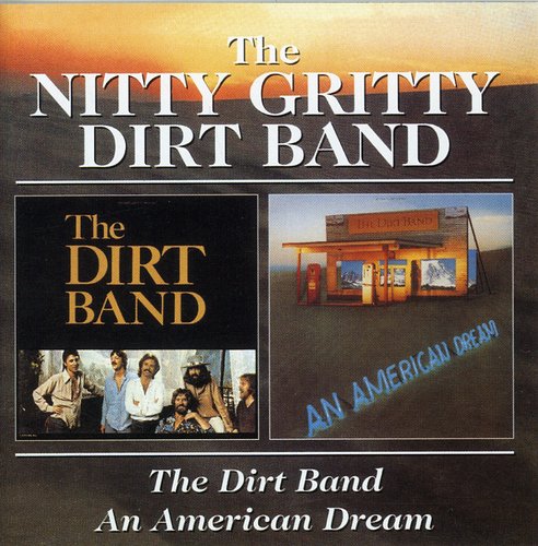 Dirt Band/American Dream