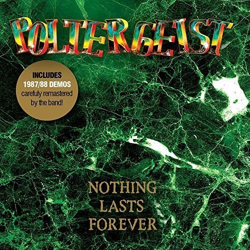 Poltergeist - Nothing Lasts Forever