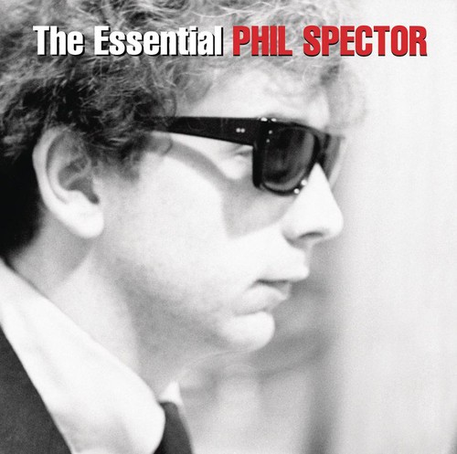 Phil Spector - The Essential Phil Spector vinyl record cover