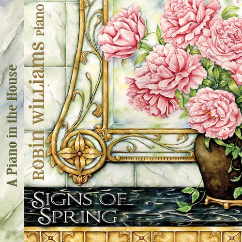 Robin Williams - Piano in the House: Signs of Spring