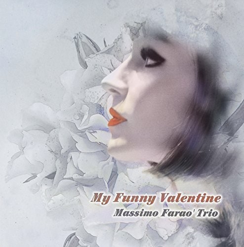 Massimo Faraò - My Funny Valentine vinyl record cover