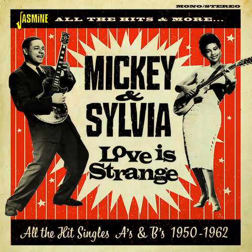 Mickey & Sylvia - Love Is Strange: All The Hit Singles As & Bs 1950-1962 vinyl record cover