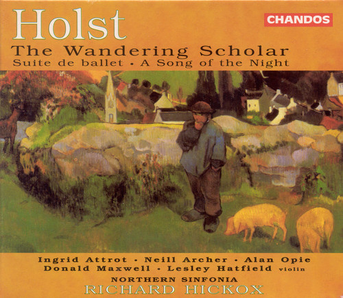 Richard Hickox - Wandering Scholar Op 50 / Suite de Ballet Op 10