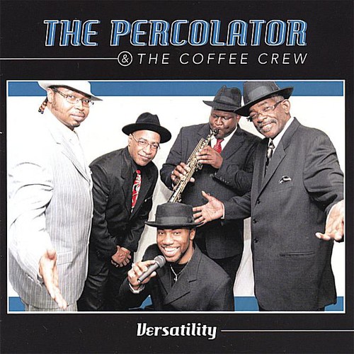 Percolator & The Coffee Crew - Versatility vinyl record cover