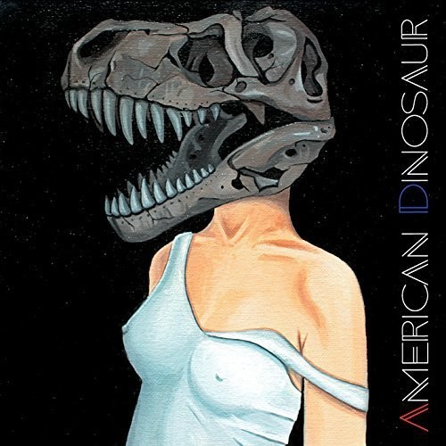 American Dinosaur - American Dinosaur vinyl record cover