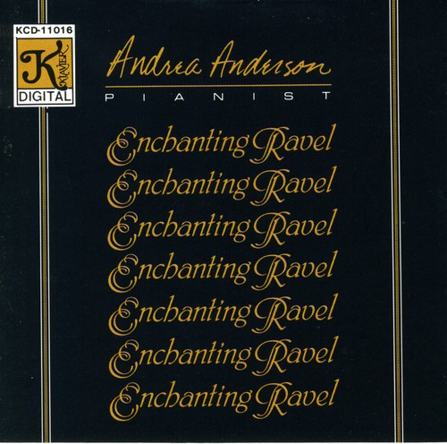 Andrea Anderson - Enchanting Ravel
