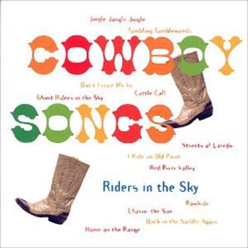 Riders In The Sky - Cowboy Songs