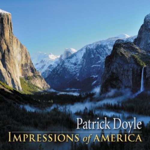 Patrick Doyle - Impressions of America