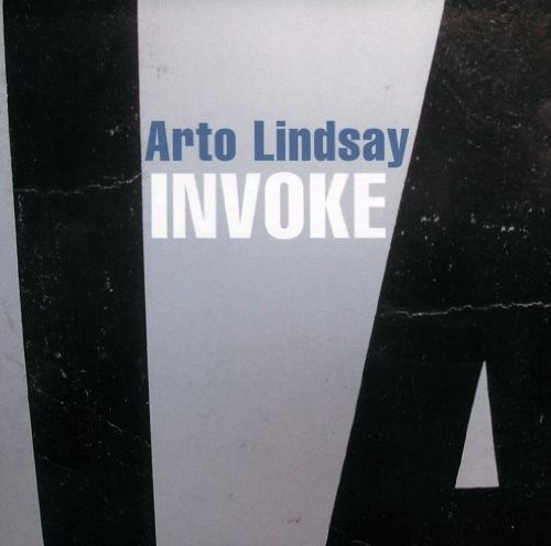 Arto Lindsay - Invoke vinyl record cover