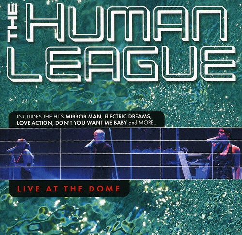 The Human League - Live At The Dome [Import]