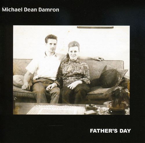 Michael Dean Damron - Father's Day vinyl record cover
