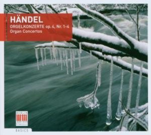 Organ Concertos Op. 4 Nos. 1-4