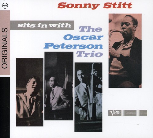 Sonny Stitt - Sonny Stitt Sits In With The Oscar Peterson Trio