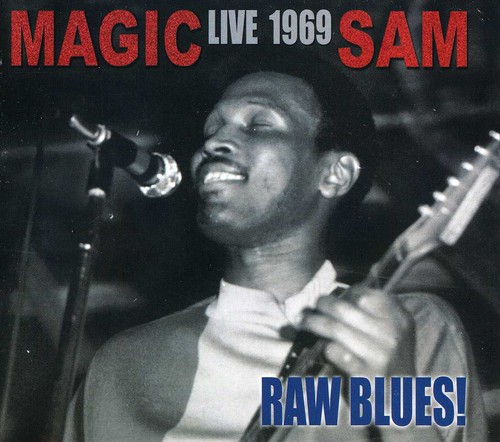 Magic Sam - Raw Blues Live vinyl record cover