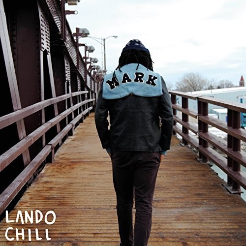 Lando Chill - For Mark Your Son vinyl record cover