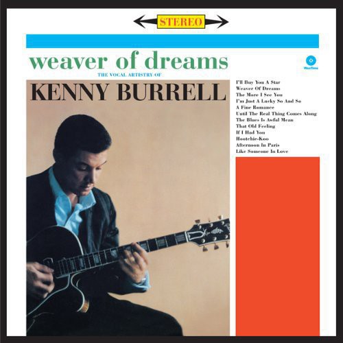 Kenny Burrell - Weaver Of Dreams vinyl record cover