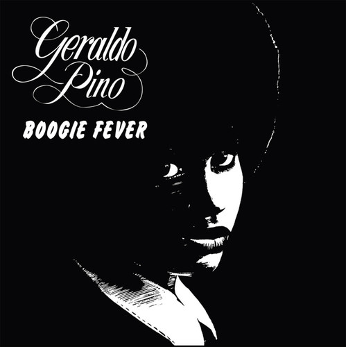 Geraldo Pino - Boogie Fever vinyl record cover
