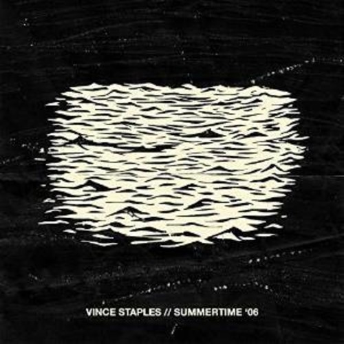 Vince Staples - Summertime '06 [2CD Clean]
