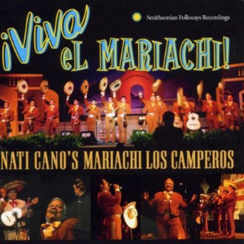 Nati Cano & Los Camperos - Viva El Mariachi