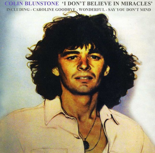 I Don't Believe In Miracles: The Best Of