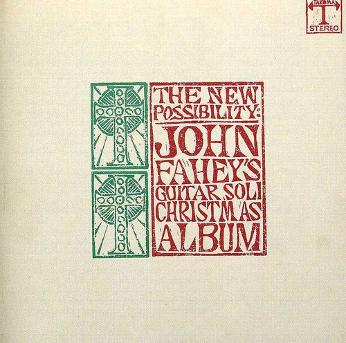 John Fahey - Guitar Christmas Album, Vol. 1 / Christmas Album, Vol. 2 vinyl record cover
