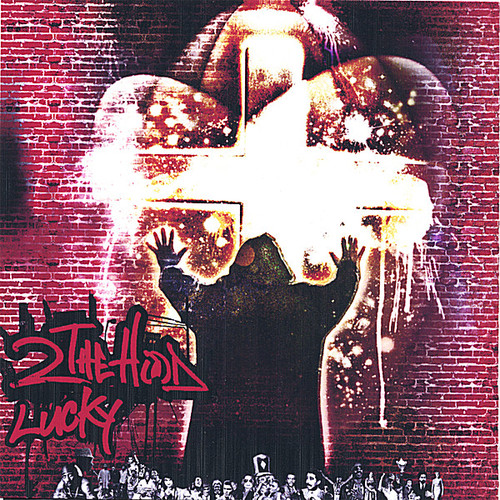 Lucky - 2 the Hood