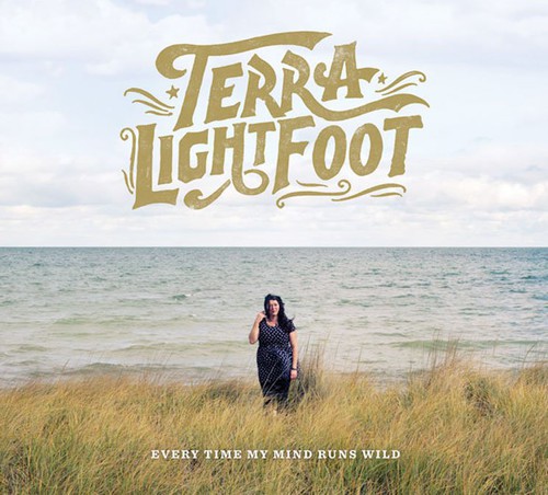 Terra Lightfoot - Every Time My Mind Runs Wild vinyl record cover