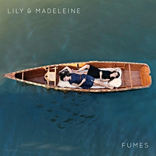 Lily & Madeleine - Fumes vinyl record cover