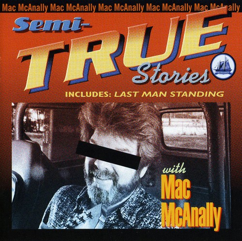 Semi-True Stories