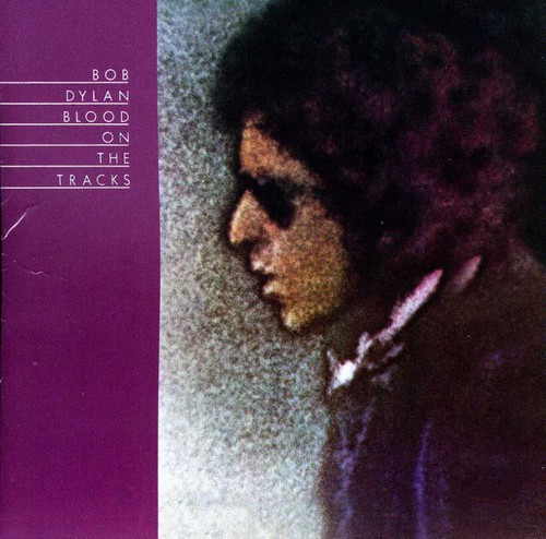 Bob Dylan - Blood on the Tracks