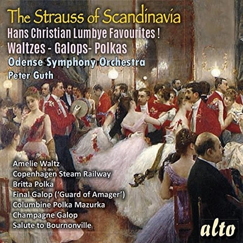 Odense Symphony Orchestra - Lumbye: Favorite Waltzes / Galops / Polkas