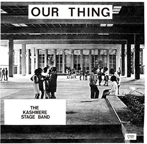 Kashmere Stage Band - Our Thing vinyl record cover