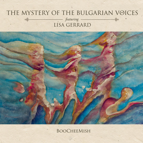 Mystery Of The Bulgarian Voices Feat Lisa Gerrard - Boocheemish vinyl record cover