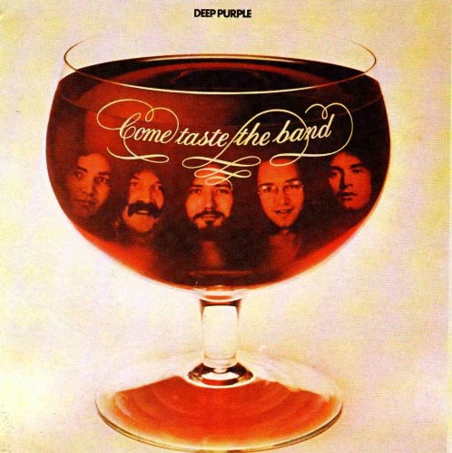 Deep Purple - Come Taste The Band (35th Anniversary Edition) vinyl record cover