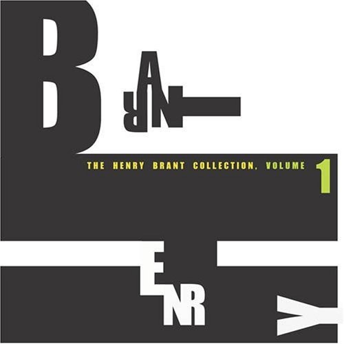 Various Artists - Henry Brant Collection 1