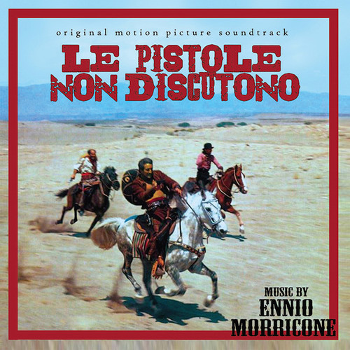 Le Pistole Non Discutono / O.S.T. (Ita)