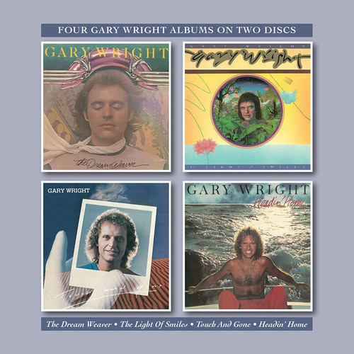 Gary Wright - Dream Weaver / Light Of Smiles / Touch & Gone / Headin Home vinyl record cover