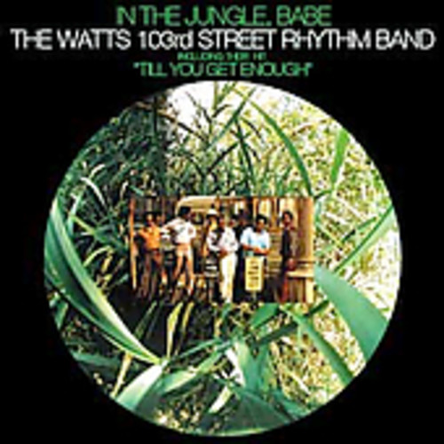 Watts 103rd Street Rhythm Band - Jungle Babe
