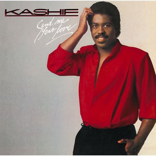 Kashif - Send Me Your Love (bonus Tracks Edition) vinyl record cover