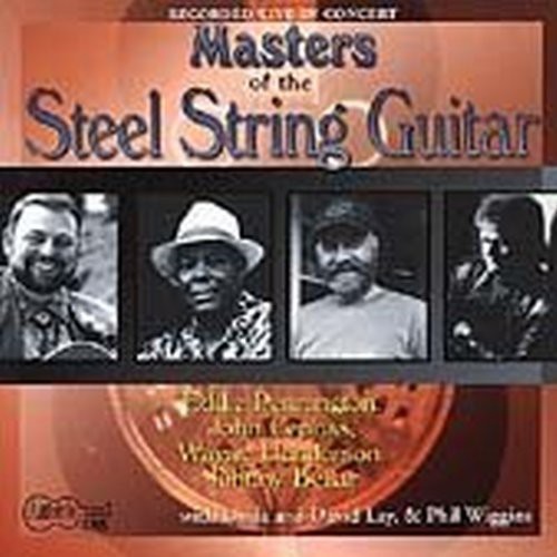 Masters Of The Steel String - Masters Of The Steel String Guitar