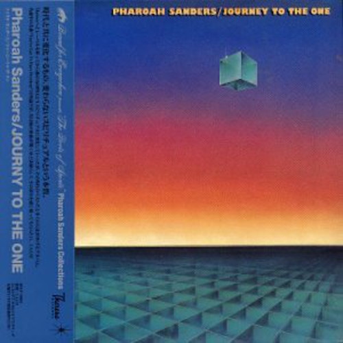 Pharoah Sanders - Journey to the One