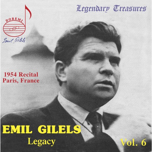 Emil Gilels - Legacy 6