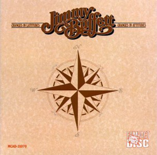 Changes in Latitudes Changes in Attitudes Jimmy Buffett - Changes in Latitudes Changes in Attitudes